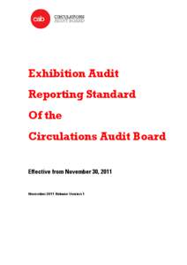 Exhibition Audit Reporting Standard Of the Circulations Audit Board Effective from November 30, 2011