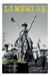 ISSUE 5  Festivals Trough & Scoff Tick-tock, tick-tock − who still wears a watch?