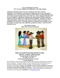 TH  10 CALL FOR PRESENTATIONS NATIVE AMERICAN SYMPOSIUM - SOUTHEASTERN