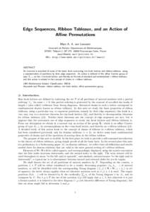 Edge Sequences, Ribbon Tableaux, and an Action of Affine Permutations Marc A. A. van Leeuwen Universit´e de Poitiers, D´epartement de Math´ematiques, SP2MI, T´el´eport 2, BP 179, 86960 Futuroscope Cedex, France