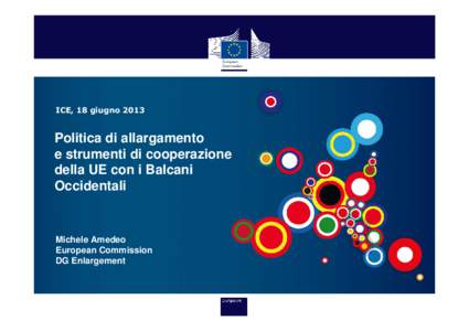 ICE, 18 giugnoPolitica di allargamento e strumenti di cooperazione della UE con i Balcani Occidentali