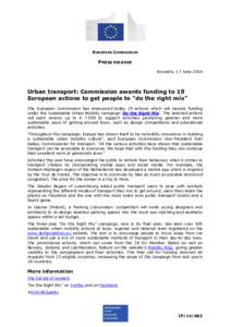 EUROPEAN COMMISSION  PRESS RELEASE Brussels, 17 June[removed]Urban transport: Commission awards funding to 19