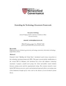 Extending the Technology Enactment Framework  Alexander Schellong Johann Wolfgang Goethe- University, Frankfurt am Main Harvard University