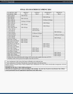 FINAL EXAM SCHEDULE Spring 2014