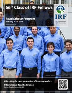 66 Class of IRF Fellows th Road Scholar Program January 7–15, 2015