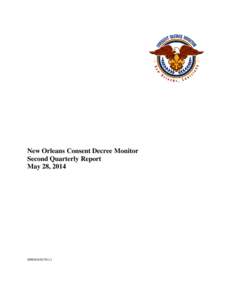       New Orleans Consent Decree Monitor Second Quarterly Report
