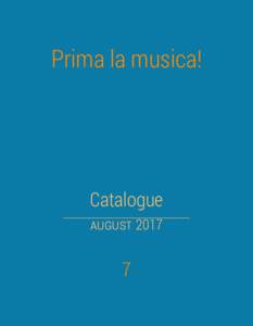 Prima la musica!  Catalogue august