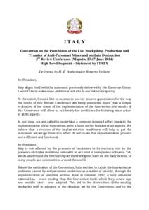 ITALY Convention on the Prohibition of the Use, Stockpiling, Production and Transfer of Anti-Personnel Mines and on their Destruction 3rd Review Conference (Maputo, 23-27 JuneHigh Level Segment – Statement by IT