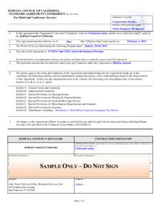 JUDICIAL COUNCIL OF CALIFORNIA STANDARD AGREEMENT COVERSHEET (rev[removed]For Hotel and Conference Services AGREEMENT NUMBER