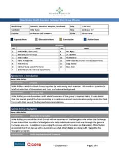 New Mexico Health Insurance Exchange Work Group Minutes Work Group Outreach, Education, Adoption, Enrollment  Date