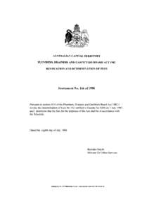 AUSTRALIAN CAPITAL TERRITORY PLUMBERS, DRAINERS AND GASFITTERS BOARD ACT 1982 REVOCATION AND DETERMINATION OF FEES Instrument No. 166 of 1998