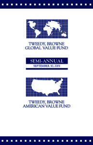 TWEEDY, BROWNE GLOBAL VALUE FUND SEMI-ANNUAL SEPTEMBER 30, 2001