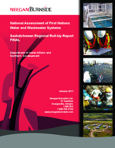 National Assessment of First Nations Water and Wastewater Systems Saskatchewan Regional Roll-Up Report FINAL  Department of Indian Affairs and