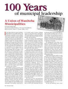 100 Years of municipal leadership A Union of Manitoba Municipalities by Gordon Goldsborough