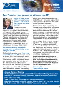 Newsletter  	SPRING 3rd Edition[removed]Dear Friends – Have a cup of tea with your new MP