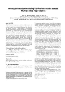 Mining and Recommending Software Features across Multiple Web Repositories Yue Yu, Huaimin Wang, Gang Yin, Bo Liu National Laboratory for Parallel and Distributed Processing School of Computer Science, National Universit