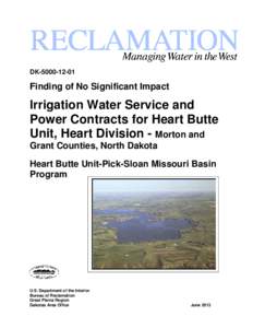 DK[removed]Finding of No Significant Impact Irrigation Water Service and Power Contracts for Heart Butte