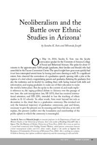 Neoliberalism and the Battle over Ethnic Studies in Arizona1 by Sandra K. Soto and Miranda Joseph  n May 14, 2010, Sandra K. Soto was the faculty