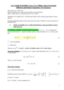 Lévy Stable Probability Laws, Lévy Flights, Space-Fractional Diffusion and Kinetic Equations (Two lectures) (Paul Pierre Lévy, [removed])
