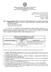 Ministero dell’Istruzione, dell’Università e della Ricerca Ufficio Scolastico Regionale per la Toscana Ufficio IX Ambito territoriale di Lucca e Massa Carrara Sede di Lucca  Ai Dirigenti delle scuole e degli istitut