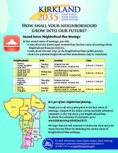 How shall your neighborhood grow into our future? Second Series: Neighborhood Plan Meetings