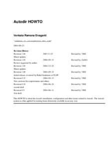 Autodir HOWTO  Venkata Ramana Enaganti <ramana <> intraperson dot com> 2004−09−23 Revision History