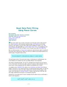Exact Data Point Fitting Using Power Curves Don Lancaster Synergetics, Box 809, Thatcher, AZ[removed]copyright c2003 as GuruGram #18 http://www.tinaja.com