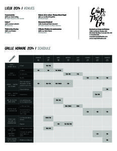 LIEUX[removed]venues Conservatoire 4750, av. Henri-Julien Mont-Royal ou Laurier