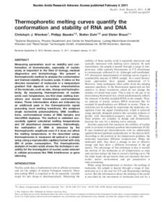 Nucleic Acids Research Advance Access published February 4, 2011 Nucleic Acids Research, 2011, 1–10 doi:[removed]nar/gkr035 Thermophoretic melting curves quantify the conformation and stability of RNA and DNA