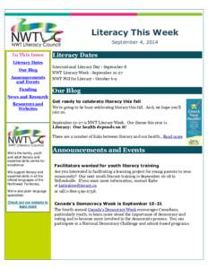 Literacy This Week September 4, 2014 In This Issue Literacy Dates Our Blog Announcements