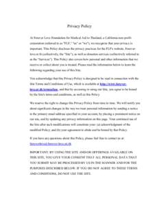 Privacy Policy At Forever Love Foundation for Medical Aid to Thailand, a California non-profit corporation (referred to as 