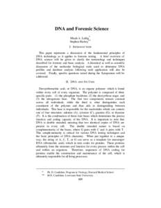 DNA and Forensic Science * Micah A. Luftig Stephen Richey** I. INTRODUCTION