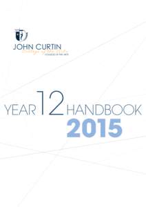 JOHN CURTIN College of the Arts COllege Of THe ARTs  12HANDBOOK