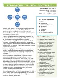 POD REGIONAL TECHNICAL CENTER (RTC) POH Chief of the RTC: Kevin Araki, P.E. Contact Info: Office: ([removed]