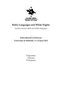 Baltic Languages and White Nights Contacts between Baltic and Uralic languages