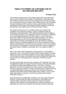 PUBLIC STATEMENT ON CONTINUED USE OF NALTREXONE IMPLANTS	
   	
   19 October 2012	
  