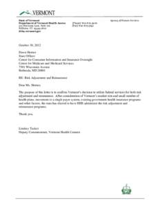 State of Vermont Department of Vermont Health Access 312 Hurricane Lane, Suite 201 Williston VT[removed]dvha.vermont.gov