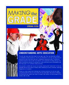 MAKING THE GRADE: Arts Education