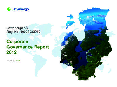 Latvenergo AS Reg. NoCorporate Governance Report 2012