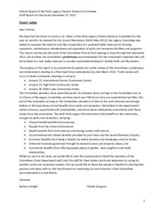 Interim Report of the Parks Legacy Citizens’ Advisory Committee Draft Report for Discussion December 12, 2013 Chairs’ Letter Dear Friends, We have had the honor to serve as Co-Chairs of the Parks Legacy Citizens Advi