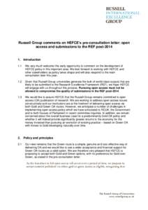 Russell Group comments on HEFCE’s pre-consultation letter: open access and submissions to the REF post[removed]Introduction 1.1