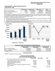 Prepared by the North Dakota Legislative Council staff for Senate Appropriations March 9, 2011 Department[removed]Valley City State University House Bill No. 1003