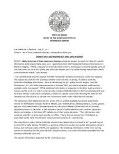 STATE OF IDAHO OFFICE OF THE SECRETARY OF STATE LAWERENCE DENNEY FOR IMMEDIATE RELEASE - July 3rd, 2017 Contact: Sec of State Lawerence Denney, 
