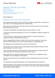 News Release Deputy Premier John Rau Attorney-General Minister for Justice Reform Minister for Planning Minister for Housing and Urban Development