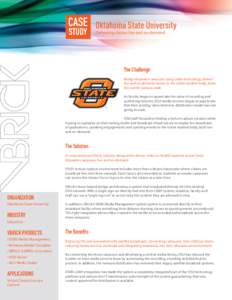 CASE STUDY Oklahoma State University Delivering classes live and on-demand