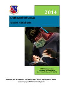 2014 779th Medical Group Patient Handbook 779th Medical Group 1050 West Perimeter Road