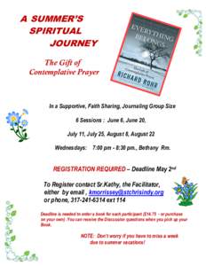 A SUMMER’S SPIRITUAL JOURNEY The Gift of Contemplative Prayer