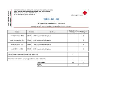 PRESTATION / CONSEIL  DROIT COMMUN : 24 heures INSTITUT REGIONAL DE FORMATION SANITAIRE ET SOCIAL PACA & CORSE Centre Régional de Formation Professionnelle - Site Toulon-Ollioules