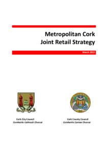 Microsoft Word - Metropolitan Cork Joint Retail Strategy 2015