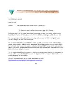 FOR IMMEDIATE RELEASE Sept. 11, 2014 Contact: Kyle Sullivan, BLM Front Range District[removed]